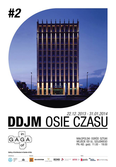 Wystawa DDJM - OSIE CZASU w Galerii Architektury GAGA Wystawa DDJM - OSIE CZASU w Galerii Architektury GAGA