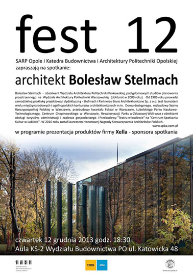 Fest 12 - wykład architekta Bolesława Stelmacha Fest 12 - wykład architekta Bolesława Stelmacha
