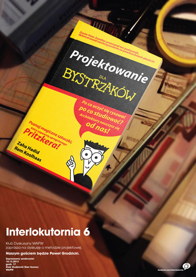 INTERLOKUTORNIA vol.6 - metoda projektowa INTERLOKUTORNIA vol.6 - metoda projektowa