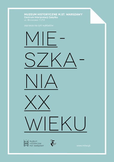 MIESZKANIA XX WIEKU - dzisiaj ostatni wykład! MIESZKANIA XX WIEKU - dzisiaj ostatni wykład!