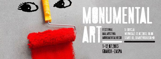 Festiwal Monumental Art - Gdańsk Festiwal Monumental Art - Gdańsk
