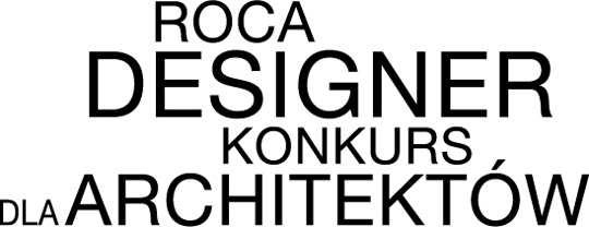 Znamy zwycięzcę Roca Designer! Znamy zwycięzcę Roca Designer!