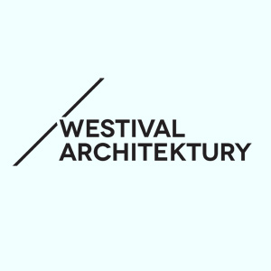 Westival Architektury 2013 Westival Architektury 2013