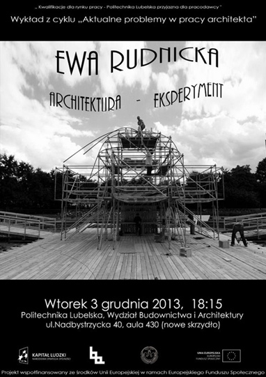 Architektura-Eksperyment - wykład Ewy Rudnickiej Architektura-Eksperyment - wykład Ewy Rudnickiej