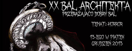 XX Wielki Bal Architekta - XX Wielki Bal Architekta -