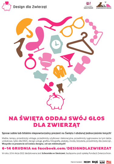 DESIGN DLA ZWIERZĄT 2014 - Bądź człowiekiem, pomóż zwierzętom! DESIGN DLA ZWIERZĄT 2014 - Bądź człowiekiem, pomóż zwierzętom!