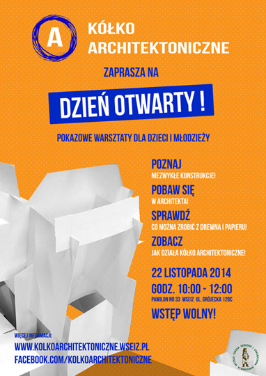 DZIEŃ OTWARTY Kółka Architektonicznego DZIEŃ OTWARTY Kółka Architektonicznego