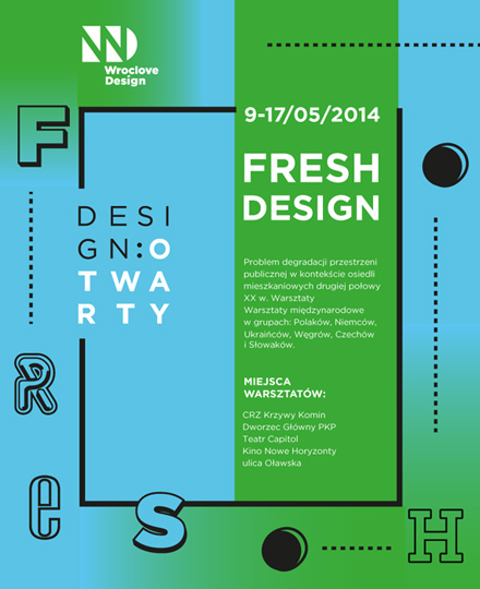 Międzynarodowe spotkania młodych projektantów // FRESH DESIGN - Młoda Europa o designie Międzynarodowe spotkania młodych projektantów // FRESH DESIGN - Młoda Europa o designie