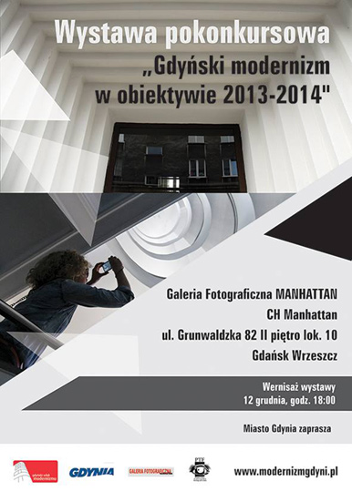 Gdyński modernizm w gdańskiej Galerii Fotograficznej Manhattan Gdyński modernizm w gdańskiej Galerii Fotograficznej Manhattan
