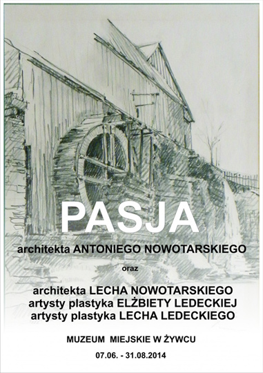 Pasja - wystawa w Muzeum Miejskim w Żywcu Pasja - wystawa w Muzeum Miejskim w Żywcu