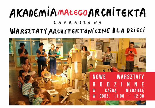 Akademia Małego Architekta - Akademia Małego Architekta -