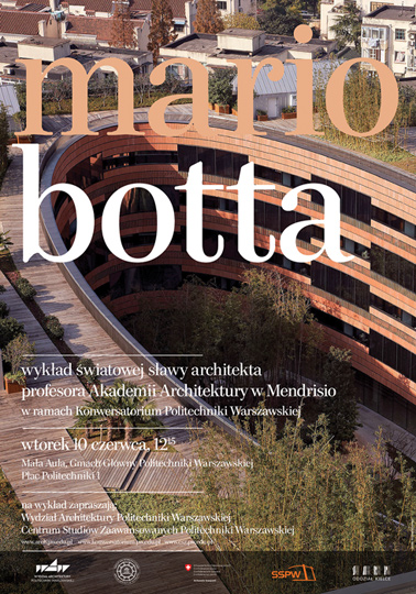 WYKŁAD - Mario Botta: Najnowsze realizacje WYKŁAD - Mario Botta: Najnowsze realizacje
