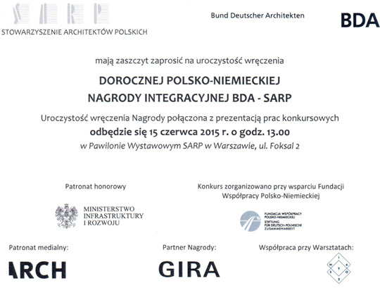 Doroczna Polsko-Niemiecka Nagroda Integracyjna BDA-SARP 2015 Doroczna Polsko-Niemiecka Nagroda Integracyjna BDA-SARP 2015