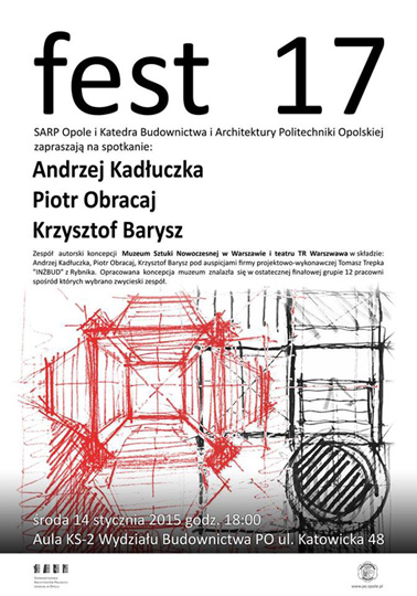 Fest 17 - spotkanie z architektami Fest 17 - spotkanie z architektami