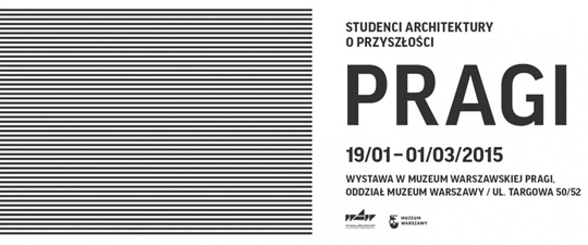 Studenci architektury o przyszłości Pragi - wystawa projektów Studenci architektury o przyszłości Pragi - wystawa projektów