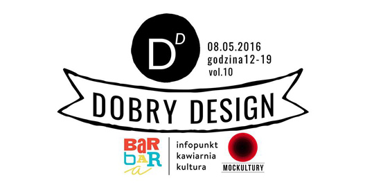 DOBRY DESIGN vol.10 EDYCJA WIOSENNA DOBRY DESIGN vol.10 EDYCJA WIOSENNA