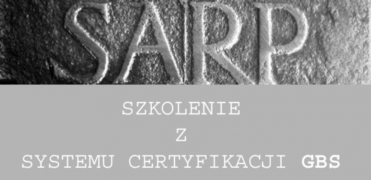 SZKOLENIE Z SYSTEMU CERTYFIKACJI GBS SZKOLENIE Z SYSTEMU CERTYFIKACJI GBS