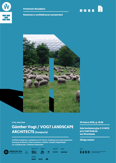 Zielone miasto :: GÜNTHER VOGT (Vogt Landscape Architects)_wykład DużeA_NATURA Zielone miasto :: GÜNTHER VOGT (Vogt Landscape Architects)_wykład DużeA_NATURA