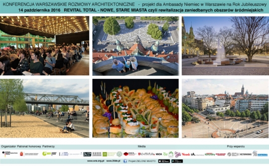 WARSZAWSKIE ROZMOWY ARCHITEKTONICZNE - REVITAL TOTAL... WARSZAWSKIE ROZMOWY ARCHITEKTONICZNE - REVITAL TOTAL...