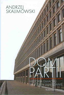 Monografia - Dom Partii Monografia - Dom Partii