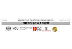 Międzynarodowa konferencja - Mieszkać w porcie Międzynarodowa konferencja - Mieszkać w porcie