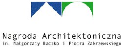 XII edycja Nagrody Architektonicznej... XII edycja Nagrody Architektonicznej...