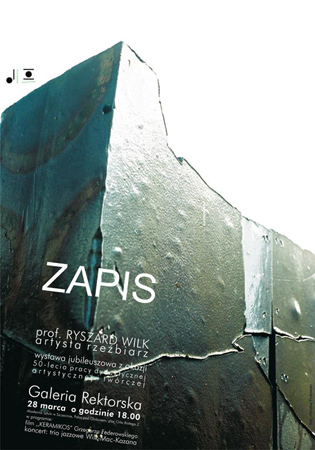 ZAPIS - profesor Ryszard Wilk, artysta rzeźbiarz ZAPIS - profesor Ryszard Wilk, artysta rzeźbiarz