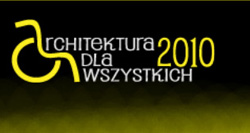 Architektura dla wszystkich Architektura dla wszystkich