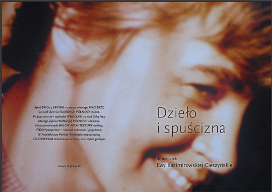 Dzieło i spuścizna Ewy Kazimirowskiej-Cieszyńskiej. Dzieło i spuścizna Ewy Kazimirowskiej-Cieszyńskiej.