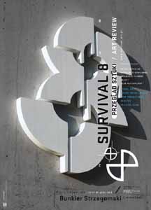 Przegląd Sztuki SURVIVAL Przegląd Sztuki SURVIVAL