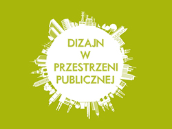 Design w przestrzeni publicznej Design w przestrzeni publicznej