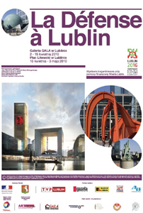 Wystawa La Défense w Lublinie Wystawa La Défense w Lublinie