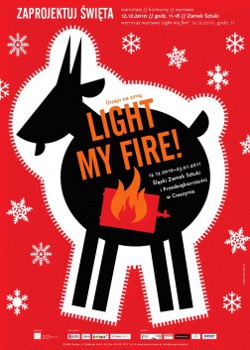 Light my fire Light my fire