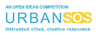 Open Ideas Competition URBAN SOS Open Ideas Competition URBAN SOS