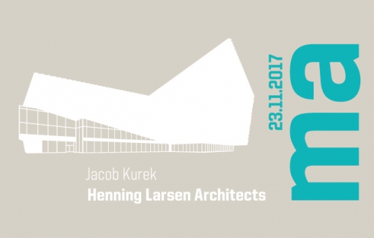 Twórczość duńskiej pracowni Henning Larsen Architects - w cyklu Mistrzowie Architektury Twórczość duńskiej pracowni Henning Larsen Architects - w cyklu Mistrzowie Architektury