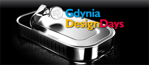 GDYNIA DESIGN DAYS GDYNIA DESIGN DAYS