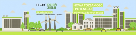 Konferencja PLGBC: Nowa tożsamość i potencjał zrównoważonych miast Konferencja PLGBC: Nowa tożsamość i potencjał zrównoważonych miast